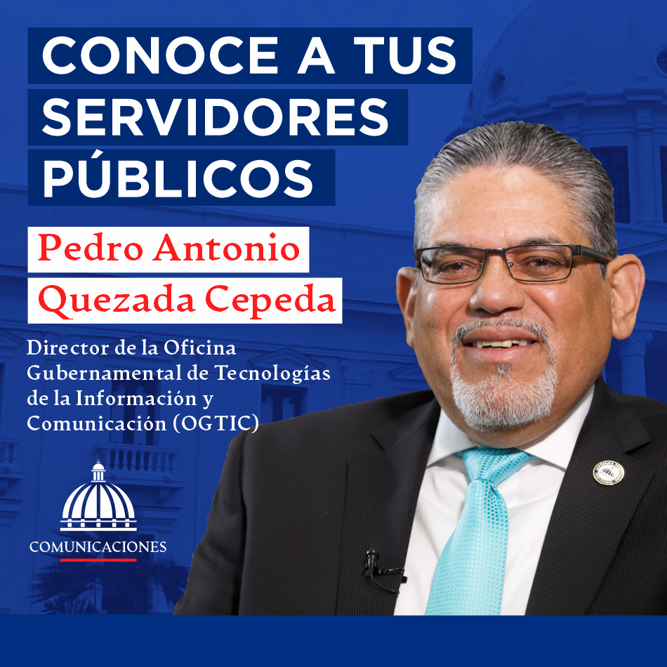 Pedro Antonio Quezada Cepeda | Presidencia de la República Dominicana